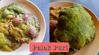 Palak Puri | Easy Palak Puri Recipe | Palak Recipes