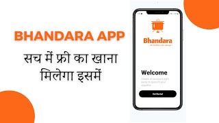 Bhandara App Review | Find Free Food Online