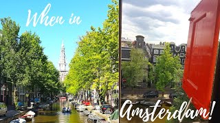 My Trip To Amsterdam!