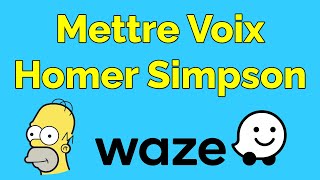 Comment télécharger la voix Homer Simpson sur waze