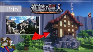 Minecraft | Comment Construire la Maison d'Eren Jaëger Tutoriel | L'Attaque des Titans