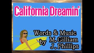 [KARAOKE]  California Dreamin’  (Mamas & Papas)