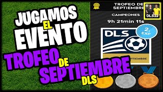 DLS 22 - JUGAMOS el TROFEO de SEPTIEMBRE!