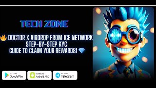 🔥 Doctor X Airdrop from Ice Network | Step-by-Step KYC Guide to Claim Your Rewards! 💎