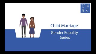 Child Marriage: An Unsafe Union - Gender Equality Series | Academy 4 Social Change