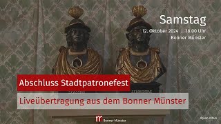 Feierlicher Abschluss zum Stadtpatronefest | Heilige Messe am 12.10.2024