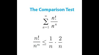 Comparison Test for Series n!/n^n is Less than 2/n^2