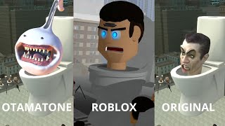 Skibidi Toilet - ORIGINAL vs ROBLOX vs MINECRAFT vs OTAMATONE (ALL EPISODES) skibidi bop bop