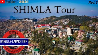 SHIMLA KUFRI TOUR | Shimla Budget Tour | BAREILLY LADAKH PART 3