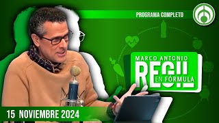 GANÓ TRUMP, ¿QUÉ LE ESPERA A MÉXICO? | Marco Antonio Regil | 15 Noviembre 2024