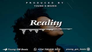 Afrobeat Instrumental " REALITY "  2024