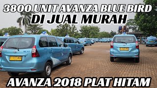 AVANZA BLUEBIRD DI JUAL SEMUA 3800 UNIT, OBRAL??