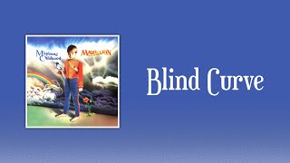 Marillion - Blind Curve (sanoitukset)