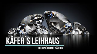 Gold prüfen mit Säuren