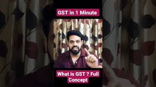 What is GST ? GST kya hota ha | CLASS 11 GST Full |CGST , SGST , IGST CLASS 11 #gst #shorts #class11