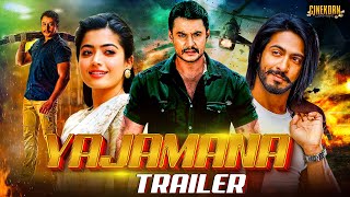 YAJAMANA - Hindi Dubbed Trailer | Superhit South Dubbed Upcoming Movie | Darshan, Rashmika Mandana