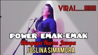 Mengapa harus berjumpa JUSLINA SIMAMORA