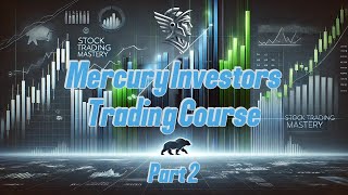 How To Become A Successful Trader & Find Financial Freedom | Mercury Investors Trading Course Part 2