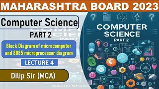 L-04 | Block Diagram of microcomputer and 8085 microprocessor diagram | Computer Science 2