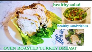 healthy recipe for salad or sandwiches roast turkey breast