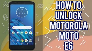 Motorola Moto E6 consumer cellular unlock from network guide - Bigunlock.com