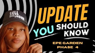 Latest on EPE GARDEN with Gazette tittle | EPE GARDEN PHASE 4