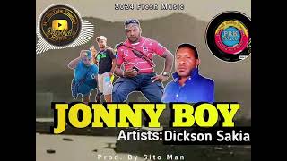 Dickson Sakias - JONNY BOY ( Prod . By Sito Man ) 2024 | Prk Studio