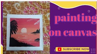 painting on canvas😱। sunset painting 🎨।easy and beautiful 🤗#like #subscribe #trending #viral