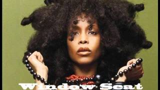 Erykah Badu: Window Seat