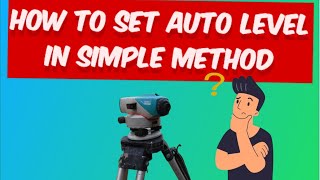 How to set Auto Level | How to set bubble in Auto level (Dumpy Level)