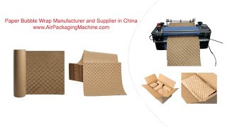 Paper Bubble Wrap and Paper Bubble Wrap Machine Manufacturer and Supplier in China