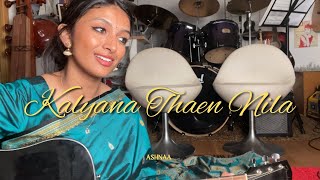 Kalyana Thaen Nila (Cover) | Ashnaa