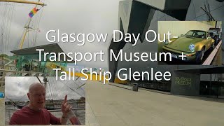 Glasgow Transport Museum + Tall Ship - July 2022