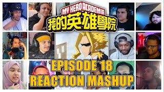 MY HERO ACADEMIA SEASON 6 EPISODE 18 REACTION MASHUP