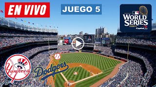 YANKEES VS DODGERS EN VIVO 🔴 JUEGO NUMERO 5 SERIE MUNDIAL 2024 ▶️ HORARIO Y DONDE VER EN VIVO