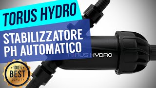 Torus Hydro PERFECTpH Disponibile su Idroponica.it