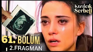 Kızılcık Şerbeti 61.Bölüm 2.Fragman ! Hamilesiniz  Nursema Hanım!