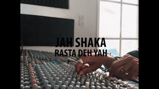 (REMIX) Rasta Deh Yah - Jah Shaka