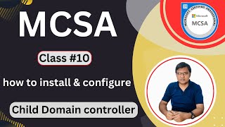 Class #10 | how to install & configure Child Domain controller | CDC\ windows server 2016 in hindi