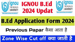 IGNOU B.Ed Entrance Exam 2024 | IGNOU BEd Admission 2024 Form | IGNOU Admission 2024 January Session