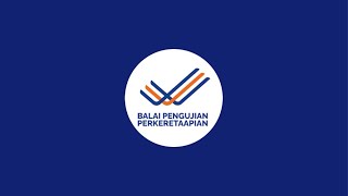 BALAI PENGUJIAN PERKERETAAPIAN is going live!