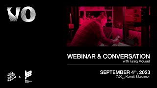 VO.Darkroom X BEIRUT PRINTMAKING STUDIO WEBINAR & CONVERSATION with Tareq Mourad.