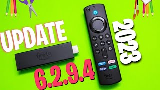 FIRESTICK UPDATE: Fire OS 6.2.9.4 Released!