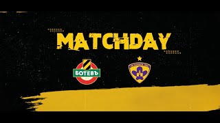 MATCHDAY: Botev Plovdiv - Maribor | Europa League | 11.07.2024