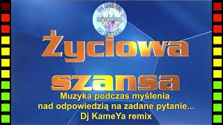 Życiowa Szansa - Dj KameYa remix 2024