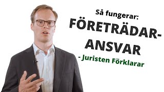 Företrädaransvar & företrädartalan | Vad gäller? | Juristen Förklarar