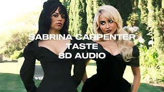 Sabrina Carpenter - Taste 8D AUDIO