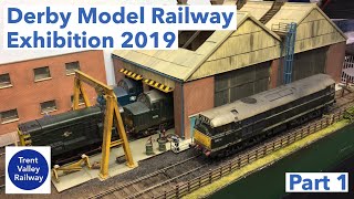 Derby Model Railway Exhibition 2019 - Part 1