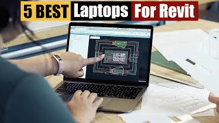 Best Laptops For Revit of 2024