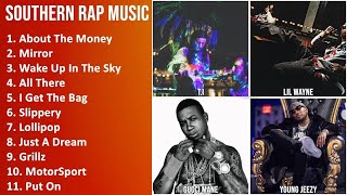 SOUTHERN RAP Music Mix - T.I, Lil Wayne, Gucci Mane, Young Jeezy - About The Money, Mirror, Wake...